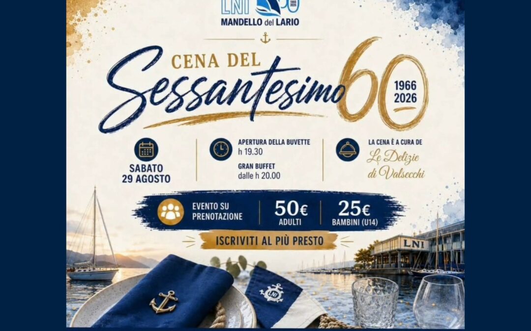 CENA SOCIALE 60° ANNIVERSARIO – SABATO 29 AGOSTO 2026